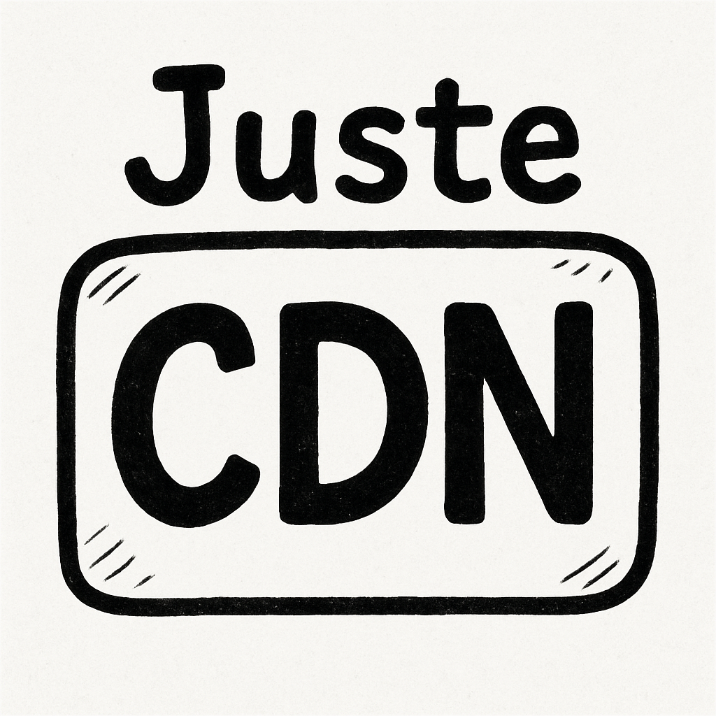 Juste CDN